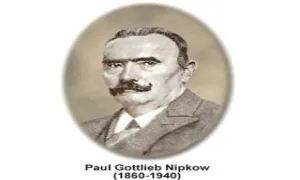 پاول نیپكو,paul nipkow,مبتكر آلمانی,مخترعین تلویزیون,گنجینه تصاویر ضیاءالصالحین